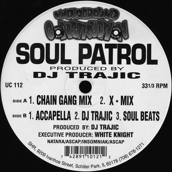 DJ Trajic - Soul Patrol | Underground Construction (UC 112)