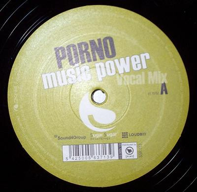 Porno - Music Power | Sugar Sugar Recordings (SSR 713)