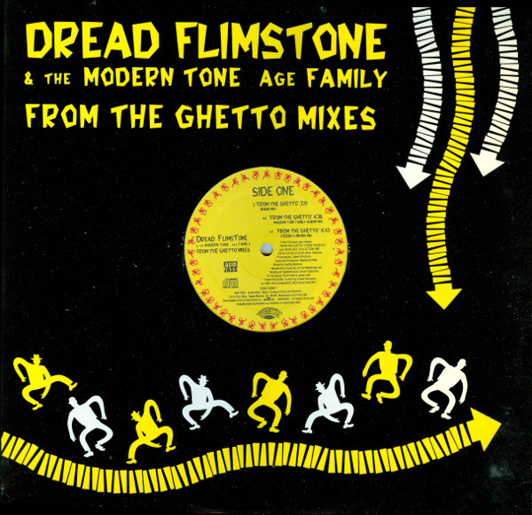 Dread Flimstone & The Modern Tone Age Family - From The Ghetto Mixes | Scotti Bros. Records (72392-75289-1)