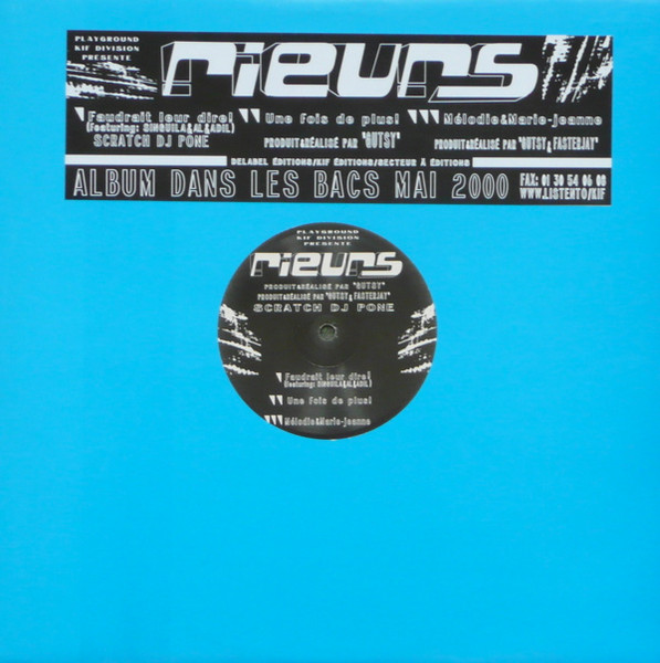 Les Rieurs - Faudrait Leur Dire / Une Fois De Plus / Mélodie & Marie-Jeanne | Playground Kif Division (PG 006)