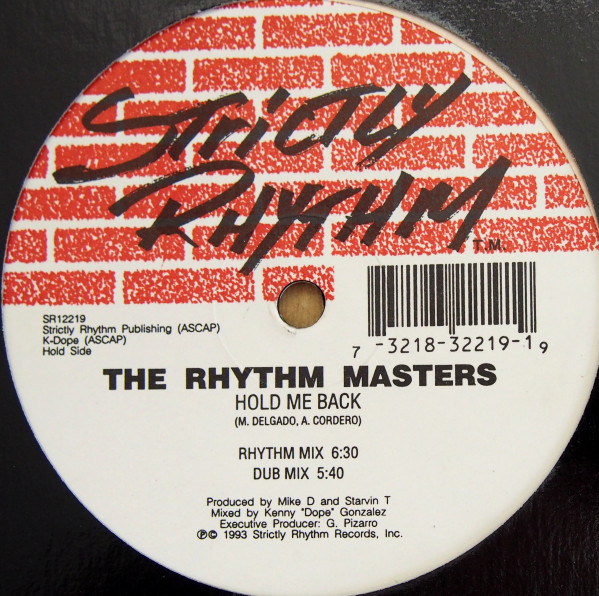 The Rhythm Masters - Hold Me Back / It's In My Mind | Strictly Rhythm (SR12219)