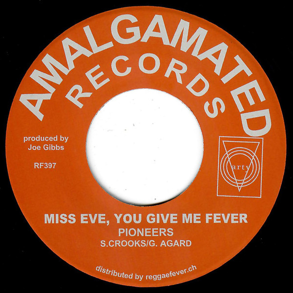 The Pioneers - Reggae Beat / Miss Eve, You Give Me Fever | Amalgamated Records (RF397) - 2