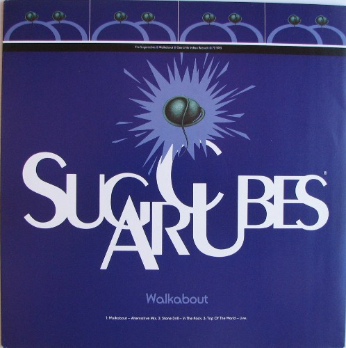The Sugarcubes - Walkabout | One Little Indian (72 TP12) The Sugarcubes - Walkabout | One Little Indian (72 TP12)