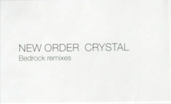 New Order - Crystal (Bedrock Remixes) | London Records (NUOX8) - 2