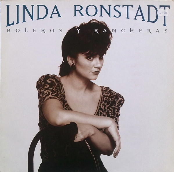 Linda Ronstadt - Boleros Y Rancheras | WEA (9548-32236-1)