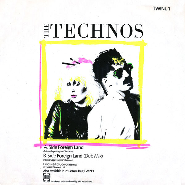 The Technos - Foreign Land | PRT (TWINL 1) - 2