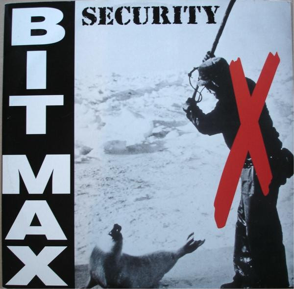 Bit-Max - Security | Tatoo Records (T.R. 9001) Bit-Max - Security | Tatoo Records (T.R. 9001)