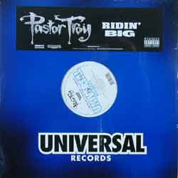 Pastor Troy - Ridin' Big | Universal Records (B0002563-11)