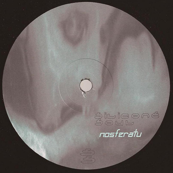 Silicone Soul - Nosferatu | Soma Quality Recordings (SOMA 93) - 2