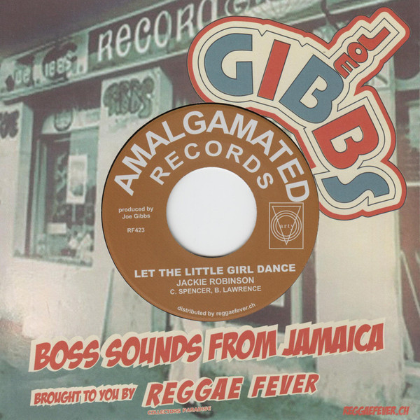 Jackie Robinson - Let The Little Girl Dance / Over And Over | Amalgamated Records (RF423)