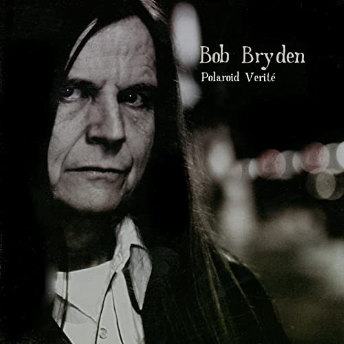 Bob Bryden - Polaroid Verité | Limited Availability (L.A. 007)