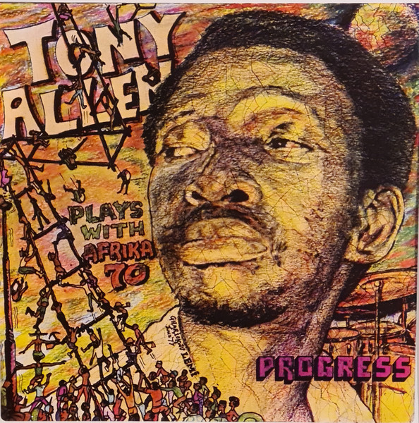Tony Allen Plays With Africa 70 - Progress | Coconut (COMET095) Tony Allen Plays With Africa 70 - Progress | Coconut (COMET095)
