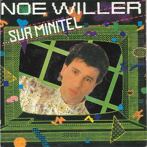 Noé Willer - ...Sur Minitel | CBS (CBS A7165) - main