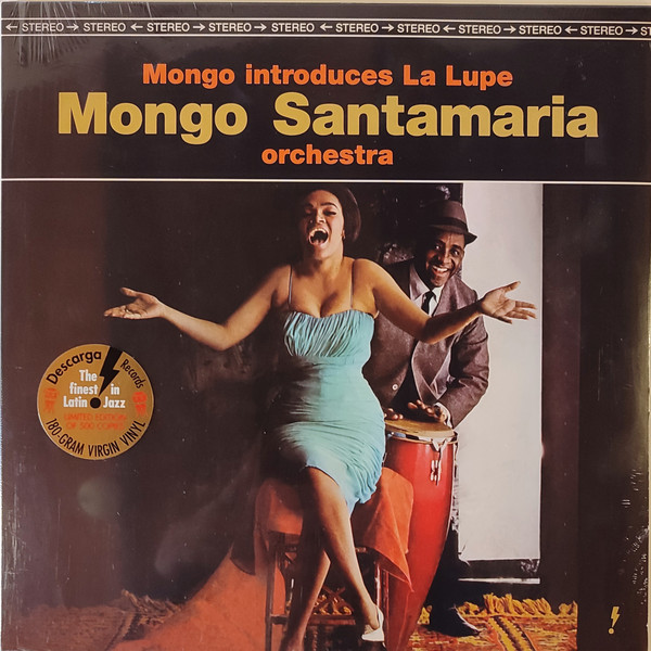 The Mongo Santamaria Orchestra & La Lupe - Mongo Introduces La Lupe | Descarga! (637006)