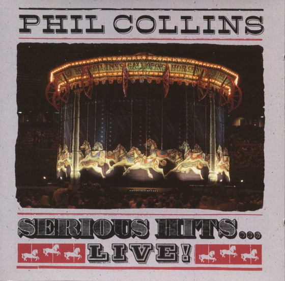 Phil Collins - Serious Hits...Live! | Atlantic (CD 82157) - 3