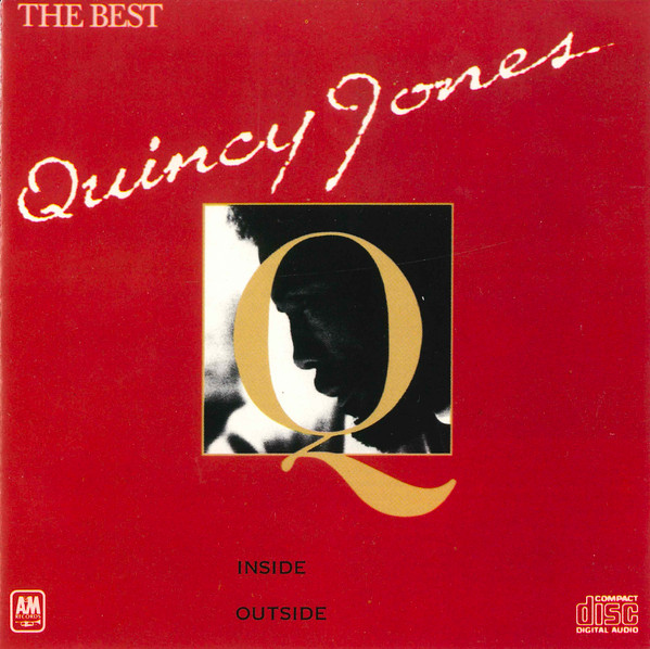 Quincy Jones - The Best | A&M Records (CD-3200) Quincy Jones - The Best | A&M Records (CD-3200)