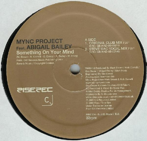 MYNC Project - Something On Your Mind | Rise (RISE 334)