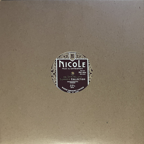 Jun Fukamachi - Nicole (86 Spring And Summer Collection - Instrumental Images) | Nicole Company Limited (NCL 0001) Jun Fukamachi - Nicole (86 Spring And Summer Collection - Instrumental Images) | Nicole Company Limited (NCL 0001)