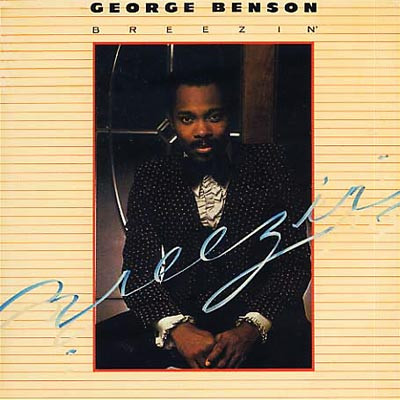 George Benson - Breezin' | Warner Bros. Records (WB 56 199) George Benson - Breezin' | Warner Bros. Records (WB 56 199)