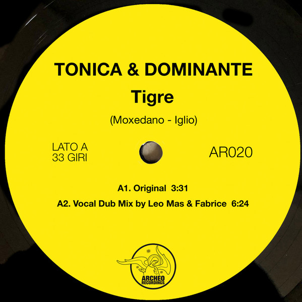 Tonica & Dominante - Tigre | Archeo Recordings (AR020) - 2