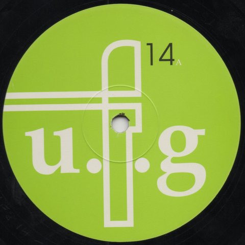 E-Lustrious - Freakin' / Partytime | U.F.G (UFG 14) - 2