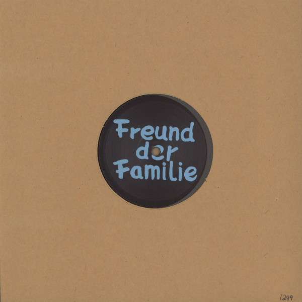 Freund Der Familie - Alfa Remixes #1 | Freund Der Familie (FDF ALFA 01) - 2