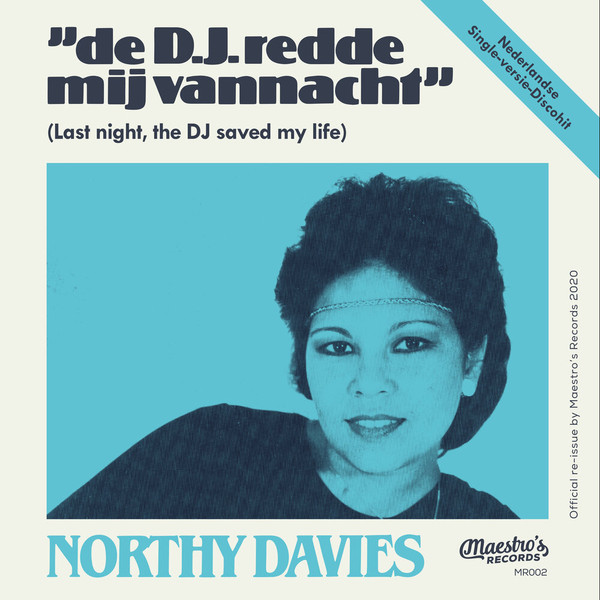 Northy Davies - De D.J. Redde Mij Vannacht (Last Night, The DJ Saved My Life) | Maestro's Records (MR002)