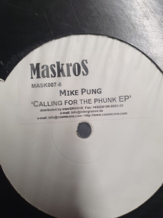Mike Pung - Calling For The Phunk | Maskros Music (MASK 007-6)