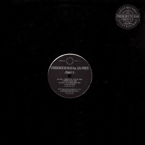 Underground Mass Feat. Lisa White - Didn't I | Azuli Records (AZNY 11)