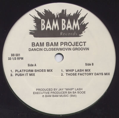 Bam Bam Project - Dancin Closer / Movin Groovin | Bam Bam Records (BB 001)
