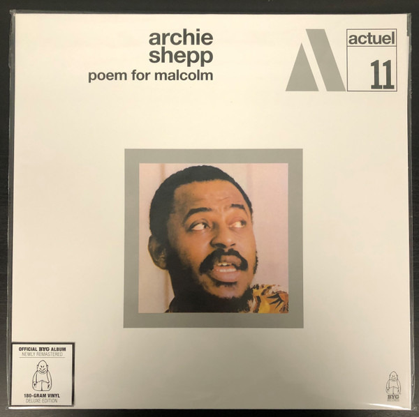 Archie Shepp - Poem For Malcolm | Charly Records (BYG529.311) Archie Shepp - Poem For Malcolm | Charly Records (BYG529.311)