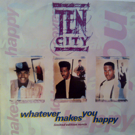 Ten City - Whatever Makes You Happy | Atlantic (A 7819 TX) - 2