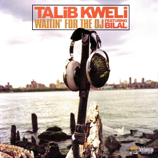 Talib Kweli - Waitin' For The DJ / Guerilla Monsoon Rap | MCA Records (088 113 974-1)