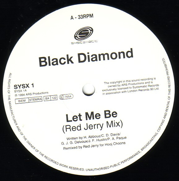 Black Diamond - Let Me Be | Systematic (857655-1) - 2