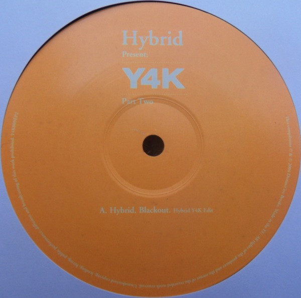 Hybrid - Hybrid Present: Y4K (Part Two) | Distinct'ive Breaks (Y4K009EP2) - 3 Hybrid - Hybrid Present: Y4K (Part Two) | Distinct'ive Breaks (Y4K009EP2) - 3