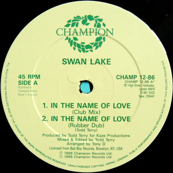 Swan Lake - In The Name Of Love / The Dream | Champion (CHAMP 12-86) - 3 Swan Lake - In The Name Of Love / The Dream | Champion (CHAMP 12-86) - 3