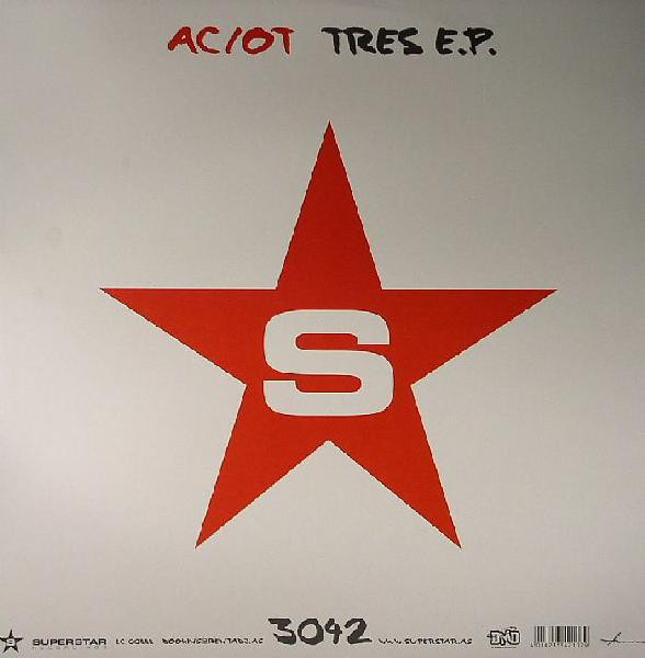 AC/OT - Tres E.P. | Superstar Recordings (SUPER DJ 3042)