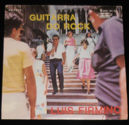 Luís Firmino - Guitarra Do Rock | Metro-Som (SING 101-SP)