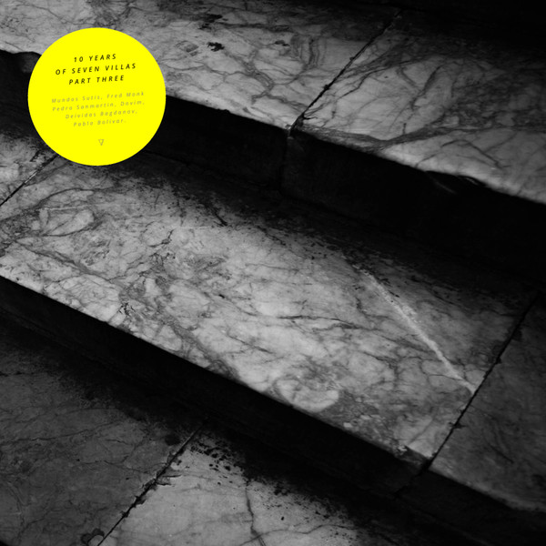 Various - Ten Years Of Seven Villas (Part III) | Seven Villas (7V10YEARS-3)