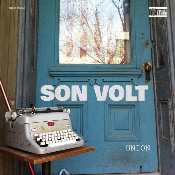 Son Volt - Union | Transmit Sound (TS2020LP)