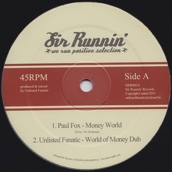 Paul Fox - Money World | Sir Runnin' Records (SRR002)