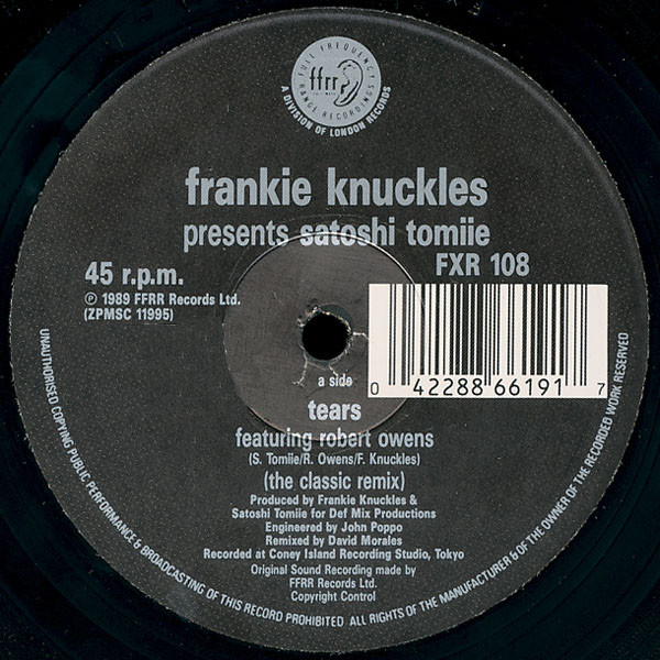 Frankie Knuckles Presents Satoshi Tomiie - Tears (The Classic Remix) | FFRR (FXR 108)