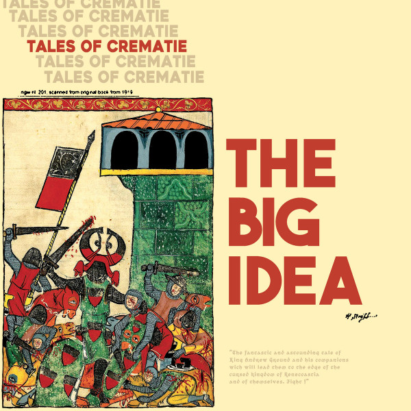 The Big Idea - Tales Of Crematie | Room Records (ROOM029LP)