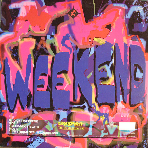 DJ Dick - Weekend | Low Spirit Recordings (EFA 04018-02 MS) - 2 DJ Dick - Weekend | Low Spirit Recordings (EFA 04018-02 MS) - 2