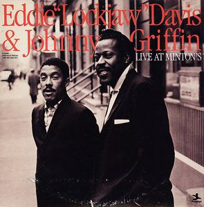 Eddie "Lockjaw" Davis & Johnny Griffin - Live At Minton's | Prestige (P-24099) - main Eddie "Lockjaw" Davis & Johnny Griffin - Live At Minton's | Prestige (P-24099) - main