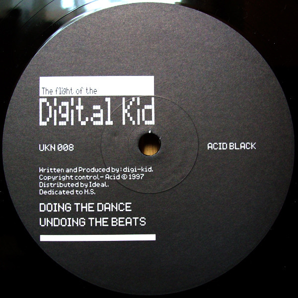 The Digital Kid - The Flight Of The Digital Kid (Acid Black) | Acid (UKN 008)