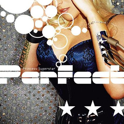 Princess Superstar - Perfect | !K7 Records (!K7189EP)