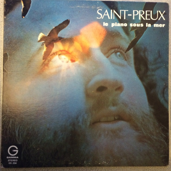 Saint-Preux - Le Piano Sous La Mer | Gamma (GS-204) Saint-Preux - Le Piano Sous La Mer | Gamma (GS-204)