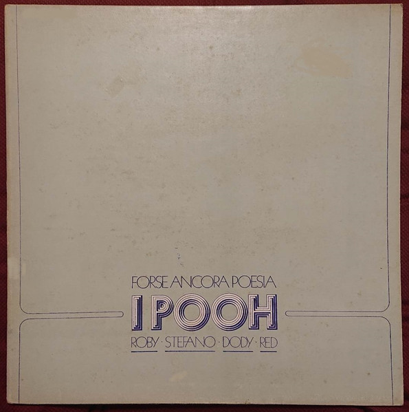 Pooh - Forse Ancora Poesia | CGD (CGD 69212) - main Pooh - Forse Ancora Poesia | CGD (CGD 69212) - main