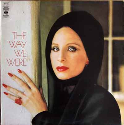 Barbra Streisand - The Way We Were | CBS (S 69057) - main